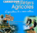 Carrefour des métiers agricoles - du 22 au 24 mars - Lycée Agricole de Sartène.